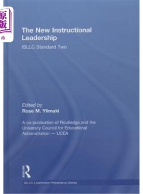 海外直订The New Instructional Leadership: Isllc Standard Two 新型教学领导:Isllc标准二