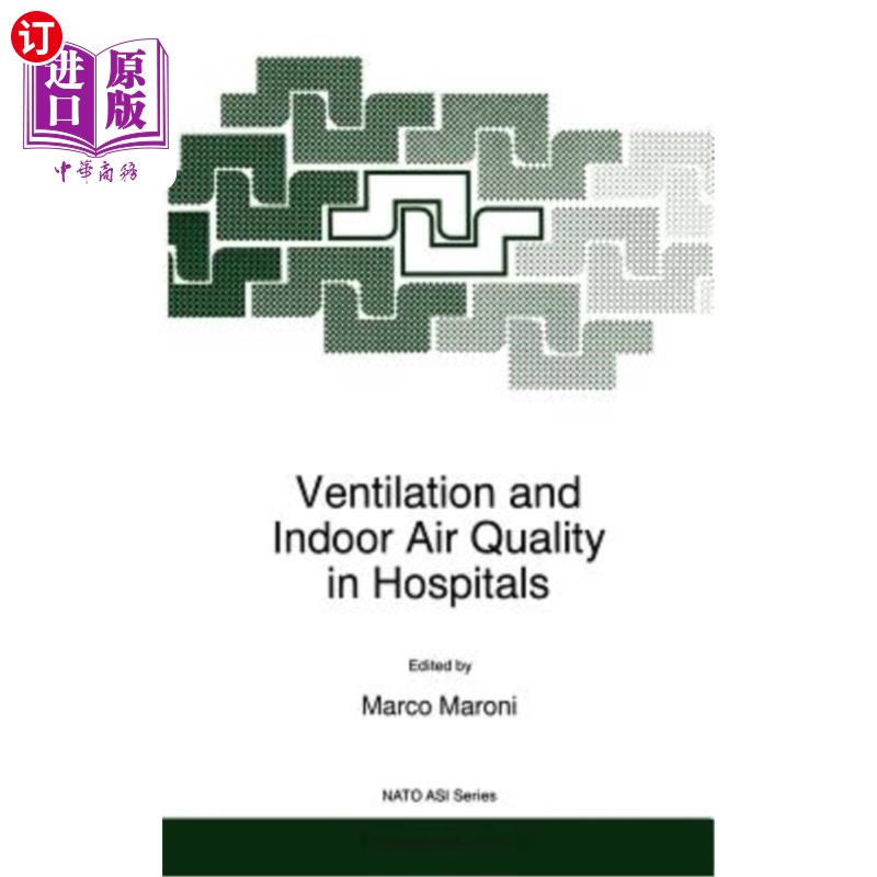 海外直订医药图书Ventilation and Indoor Air Quality in Hospitals 医院通风与室内空气质量