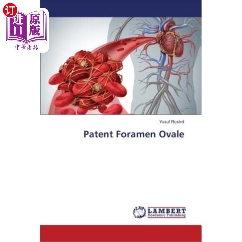 海外直订医药图书patent foramen ovale 卵圆孔未闭