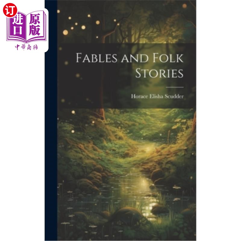 海外直订Fables and Folk Stories 寓言和民间故事