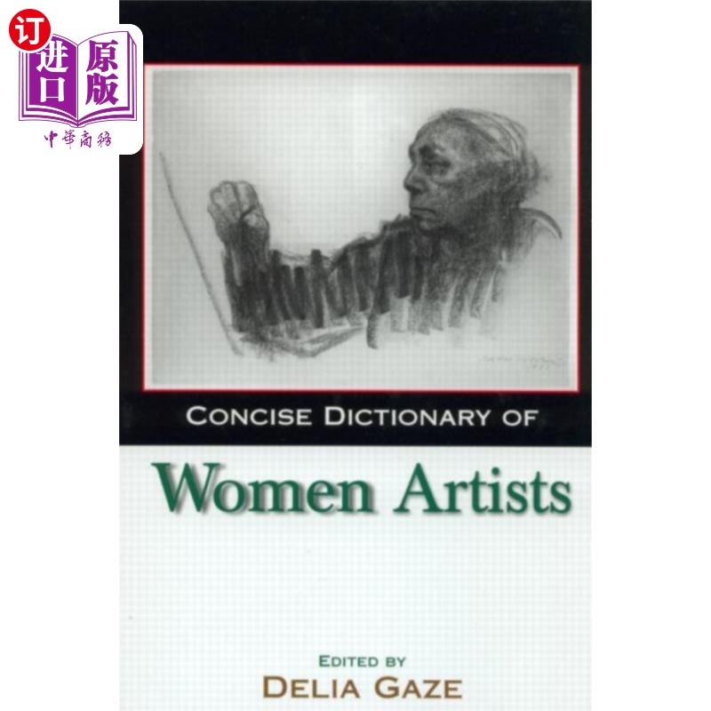 海外直订Concise Dictionary of Women Artists 《女艺术家简明词典》