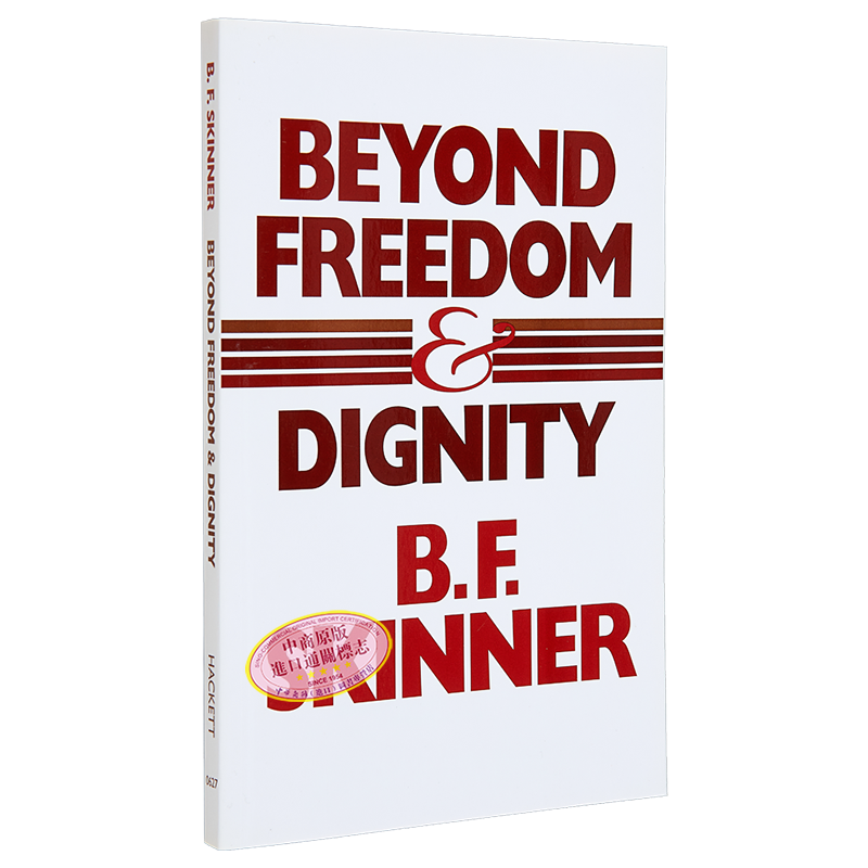 现货 超越自由与尊严 B F 斯金纳 Beyond Freedom and Dignity 英文原版 Burrhus Frederic Skinner 人类与社会文化【中商原版】