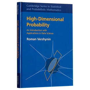 High Dimensional Probability 英文原版 高维概率 数据科学中的应用导论 Roman Vershynin【中商原版】