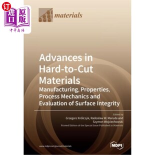 Cut Process Mechanics Properties Hard Manufacturing 海外直订Advances Materials