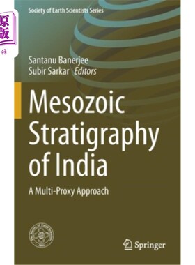 海外直订Mesozoic Stratigraphy of India: A Multi-Proxy Approach 印度中生代地层学:多代理方法