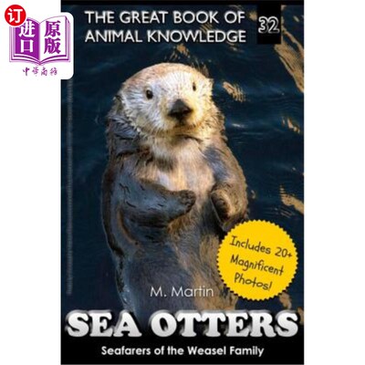 海外直订Sea Otters: Seafarers of the Weasel Family 海獭:黄鼠狼科的海员