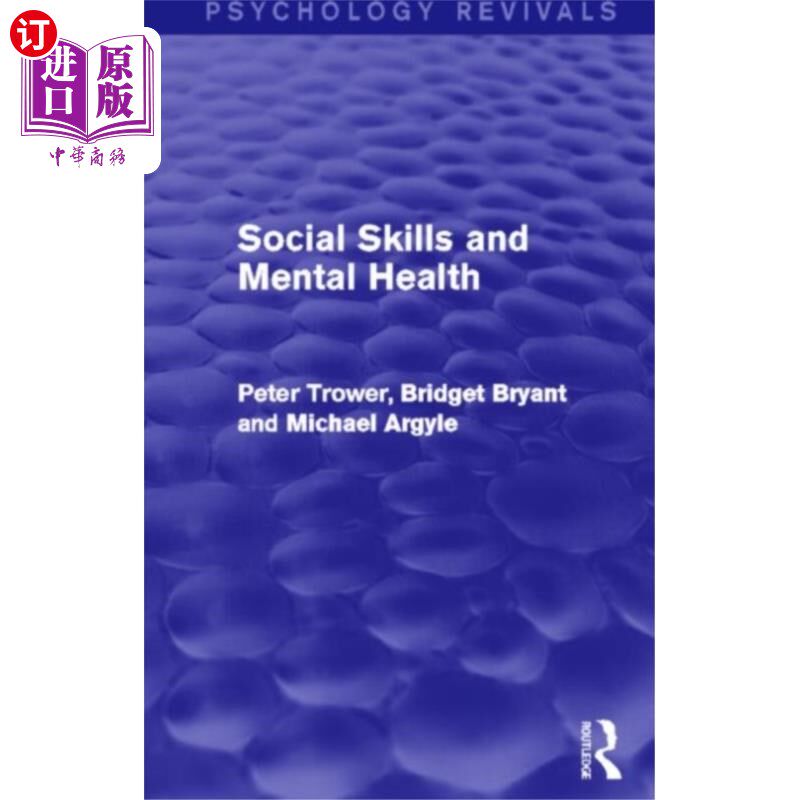 海外直订医药图书Social Skills and Mental Health 社交技巧与心理健康(心理学复兴)