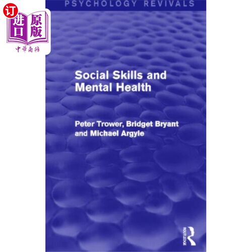 海外直订医药图书Social Skills and Mental Health 社交技巧与心理健康(心理学复兴)