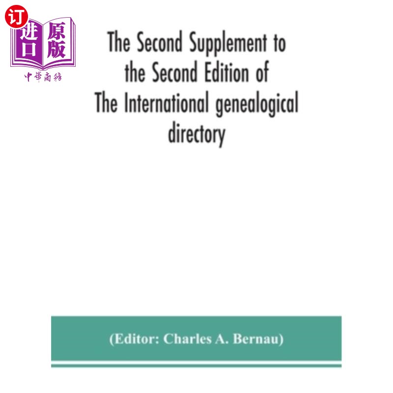 海外直订The Second Supplement to the Second Edition of The International genealogical di 国际家谱目录第二版第二次增