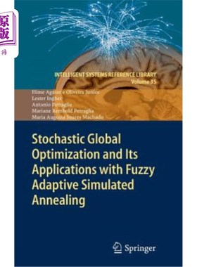 海外直订Stochastic Global Optimization and Its Applications with Fuzzy Adaptive Simulate 模糊自适应模拟退火随机全局