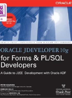 海外直订Oracle Jdeveloper 10g for Forms & Pl/SQL Developers: A Guide to Web Development  Oracle Jde