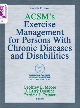 海外直订医药图书ACSM's Exercise Management for Persons With Chro... ACSM的慢性疾病和残疾人士的运动管理