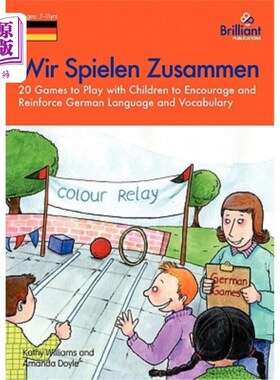 海外直订Wir Spielen Zusammen - 20 Games to Play with Children to Encourage and Reinforce Wir Spilee