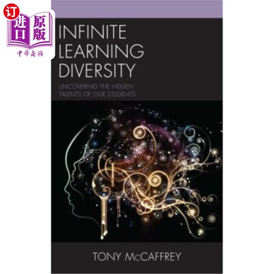 海外直订Infinite Learning Diversity: Uncovering the Hidden Talents of Our Students 无限的学习多样性：发掘学生的潜能