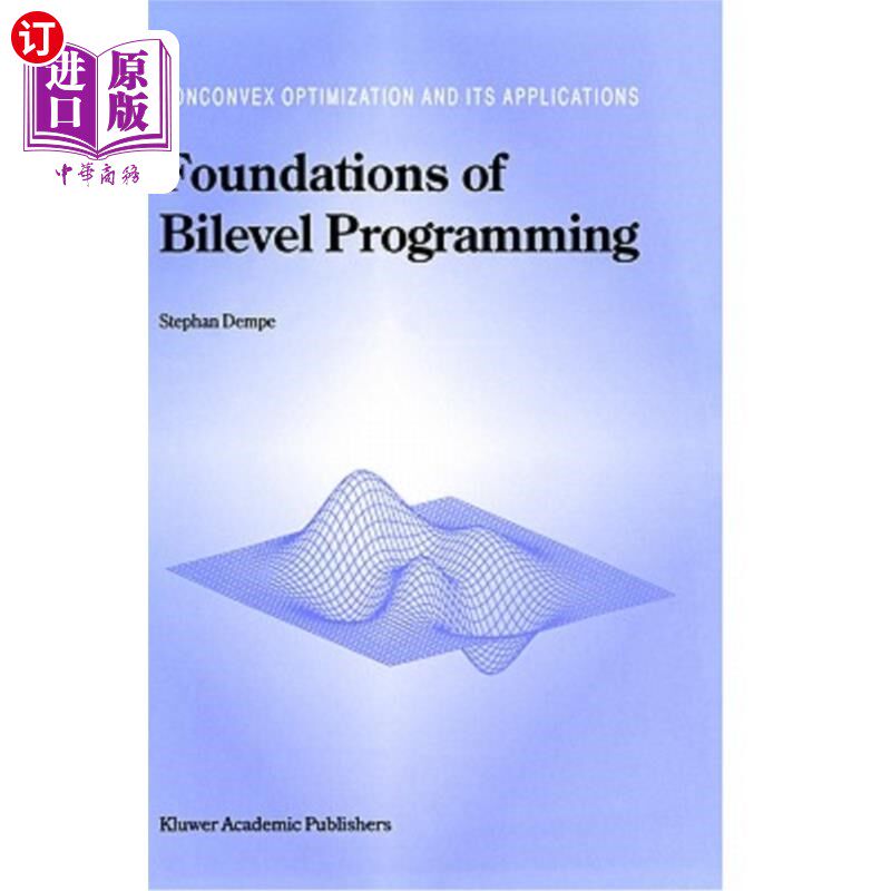 海外直订Foundations of Bilevel Programming 双层规划的基础