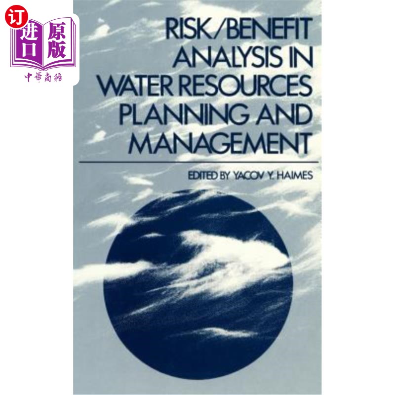海外直订Risk/Benefit Analysis in Water Resources Planning and Management 水资源规划与管理中的风险/效益分析