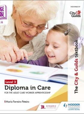 海外直订City & Guilds Textbook Level 2 Diploma in Care f... 城市和行会教科书二级文凭护理成人护理工作者学徒