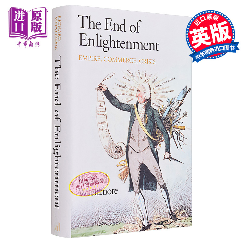 现货启蒙运动的终结帝国商业危机英文原版 The End of Enlightenment Richard Whatmore欧洲历史社科历史【中商原版】-封面