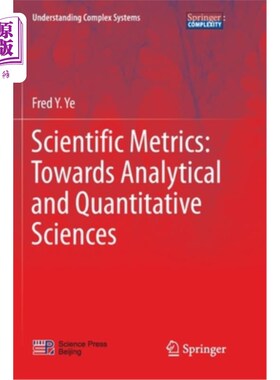 海外直订Scientific Metrics: Towards Analytical and Quantitative Sciences 科学度量:走向分析和定量科学
