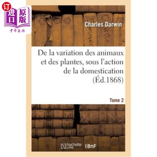 Variation 动物和植物在驯化作用 Sous Animaux Des Domestication. 海外直订法语 Action Plantes