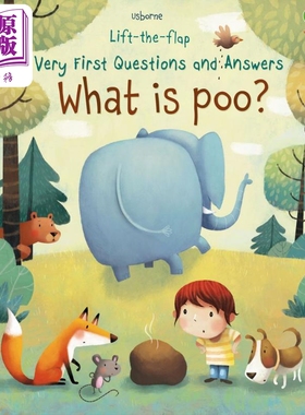 尤斯伯恩低幼启蒙翻翻学大便是什么Lift-the-Flap Very First Questions and Answers What is Poo 英文原版进口【中商原版】