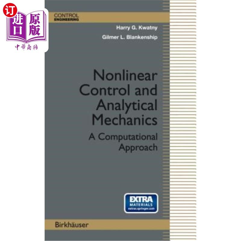 海外直订Nonlinear Control and Analytical Mechanics: A Computational Approach 非线性控制与分析力学:一种计算方法