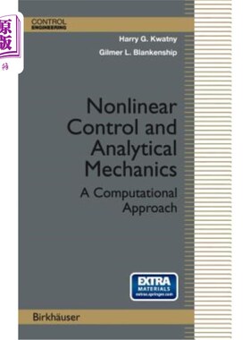 海外直订Nonlinear Control and Analytical Mechanics: A Computational Approach 非线性控制与分析力学:一种计算方法