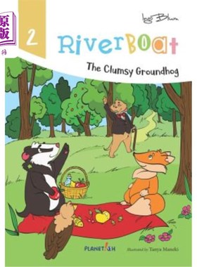 海外直订Riverboat: The Clumsy Groundhog