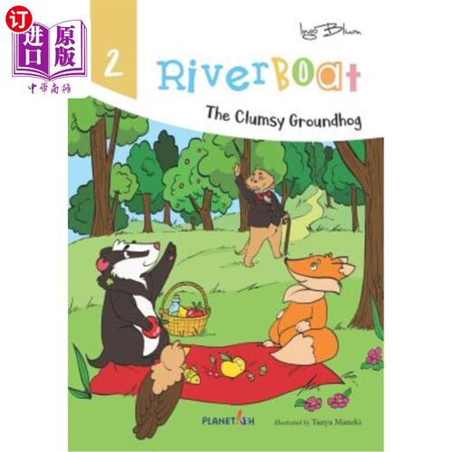海外直订Riverboat: The Clumsy Groundhog