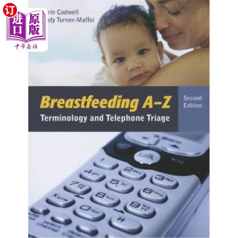 海外直订Breastfeeding A-Z: Terminology and Telephone Triage 母乳喂养A-Z:术语和电话分类