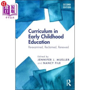 海外直订Curriculum in Early Childhood Education 幼儿教育课程