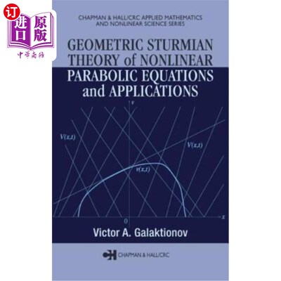 海外直订Geometric Sturmian Theory of Nonlinear Parabolic Equations and Applications 非线性抛物方程的几何Sturmian理