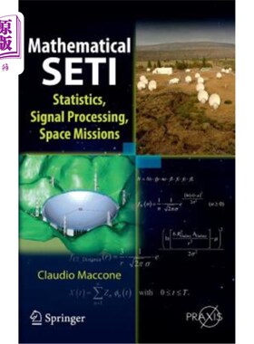 海外直订Mathematical Seti: Statistics, Signal Processing, Space Missions 数学Seti:统计，信号处理，空间任务