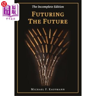 海外直订Futuring the Future: The Chronicles Part I 未来：编年史第一部分