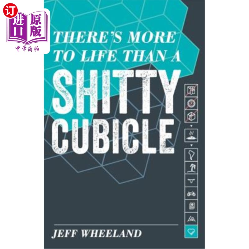 海外直订There's More to Life than a Shitty Cubicle 生活不只是一个简陋的格子间 书籍/杂志/报纸 文学小说类原版书 原图主图