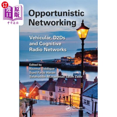 海外直订Opportunistic Networking: Vehicular, D2d and Cognitive Radio Networks 机会:车辆，D2d和认知无线电
