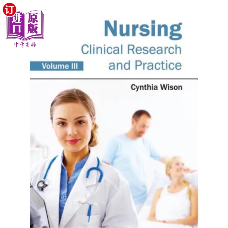 海外直订医药图书Nursing: Clinical Research and Practice (Volume III) 护理学：临床研究与实践（三）