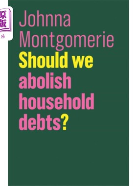 海外直订Should we abolish household debts? 我们应该废除家庭债务吗?