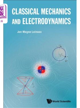 海外直订Classical Mechanics and Electrodynamics 经典力学与电动力学