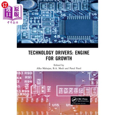 海外直订Technology Drivers: Engine for Growth: Proceedings of the 6th Nirma University I 技术驱动:增长引擎:第六届Ni