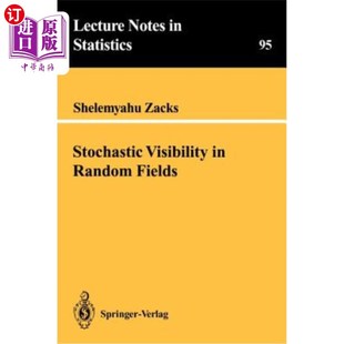 Visibility 随机场中 Fields 随机可见度 Random 海外直订Stochastic
