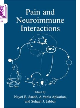 海外直订医药图书Pain and Neuroimmune Interactions 疼痛与神经免疫相互作用