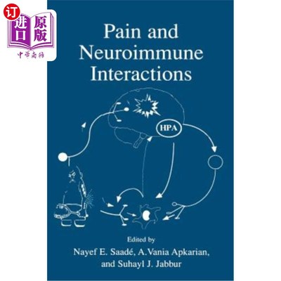 海外直订医药图书Pain and Neuroimmune Interactions 疼痛与神经免疫相互作用