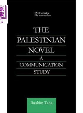 海外直订The Palestinian Novel: A Communication Study 巴勒斯坦小说：传播研究