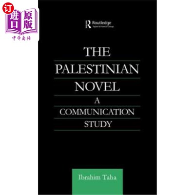 海外直订The Palestinian Novel: A Communication Study 巴勒斯坦小说：传播研究