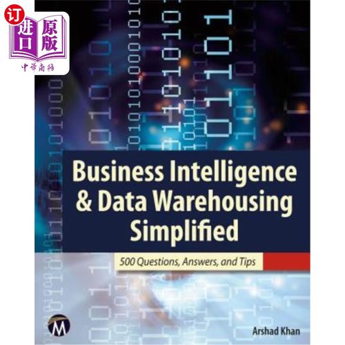 海外直订Business Intelligence & Data Warehousing Simplified: 500 Questions, Answers, and 简化商业智能和数据仓库：50