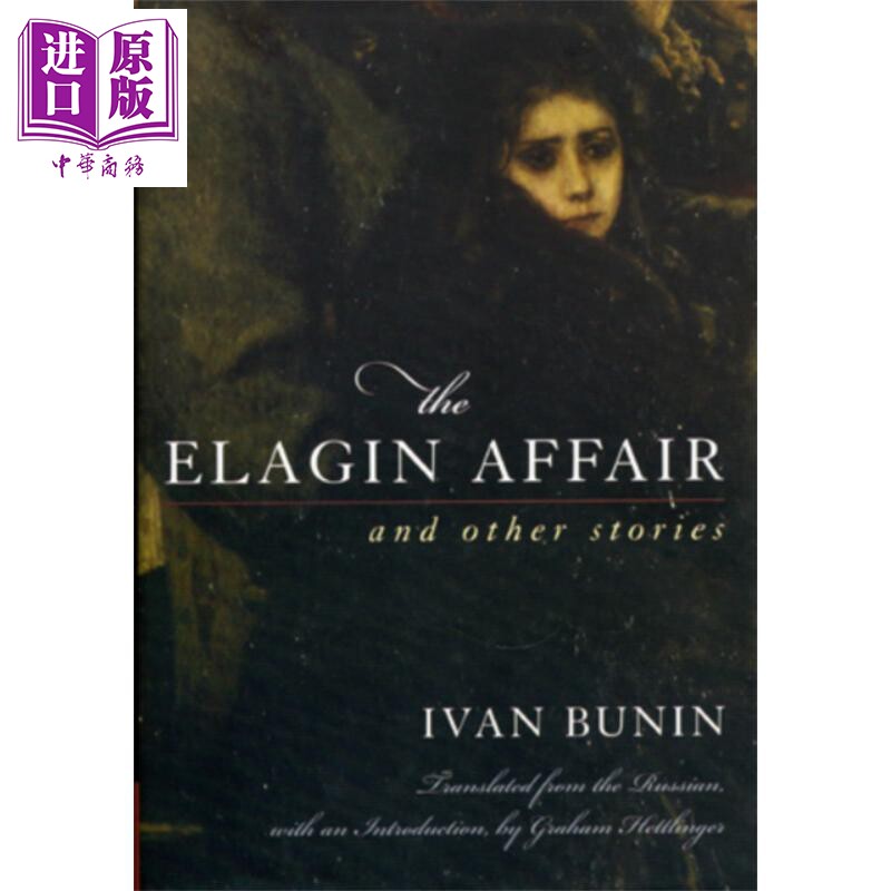 现货 米佳的爱情 英文原版 The Elagin Affair And Other Stories 蒲宁 Ivan Bunin 豆瓣高分【中商原版】图片