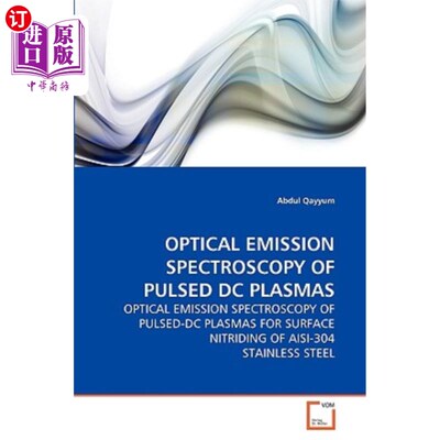 海外直订Optical Emission Spectroscopy of Pulsed DC Plasmas 脉冲直流等离子体的光发射光谱