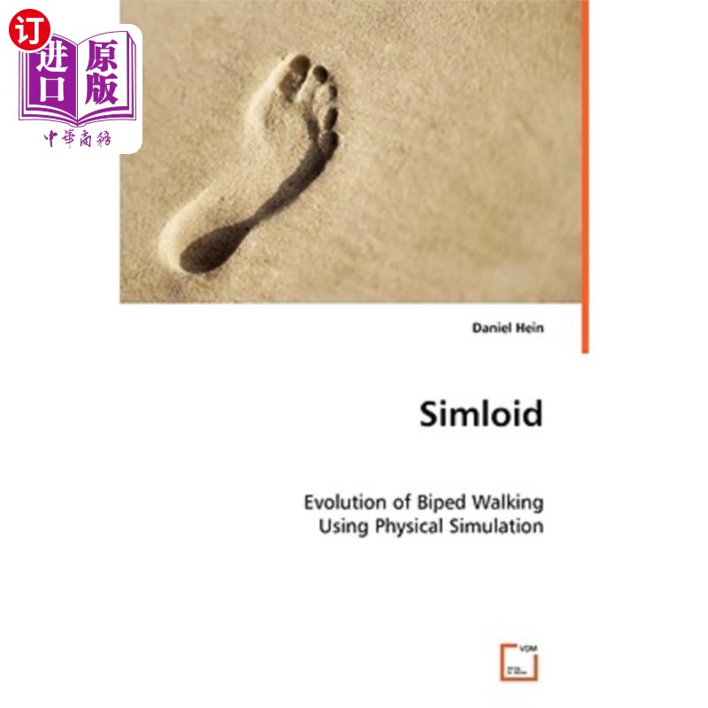海外直订Simloid - Evolution of Biped Walking Using Physical Simulation 模拟两足行走的演化过程