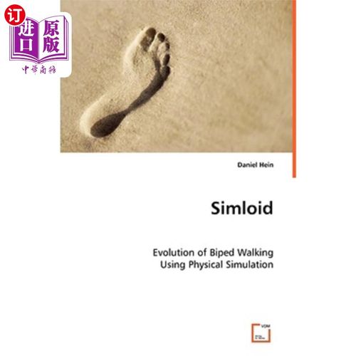 海外直订Simloid - Evolution of Biped Walking Using Physical Simulation 模拟两足行走的演化过程